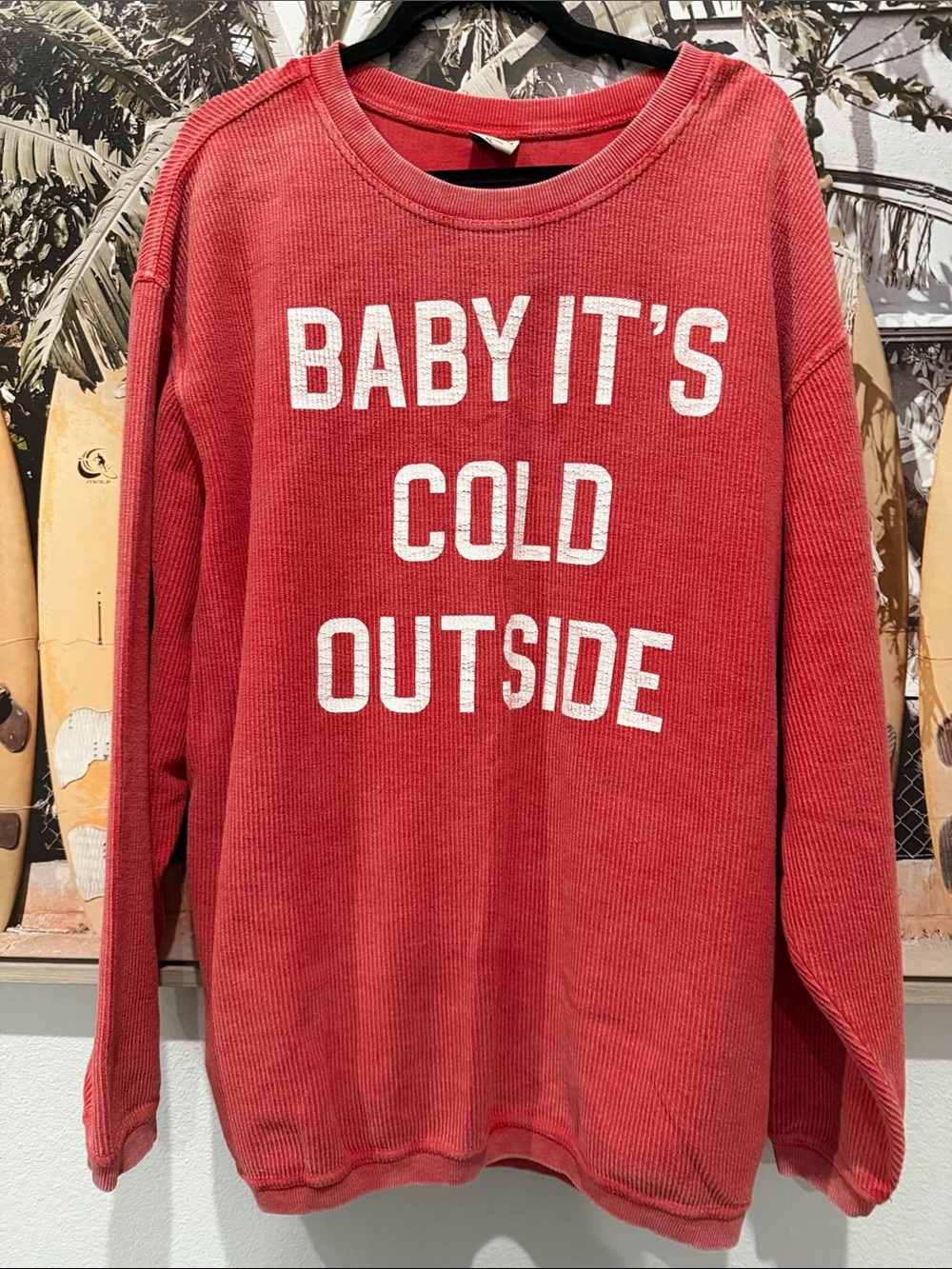 Red 'Baby It's Cold Outside' Holiday Sweatshirt